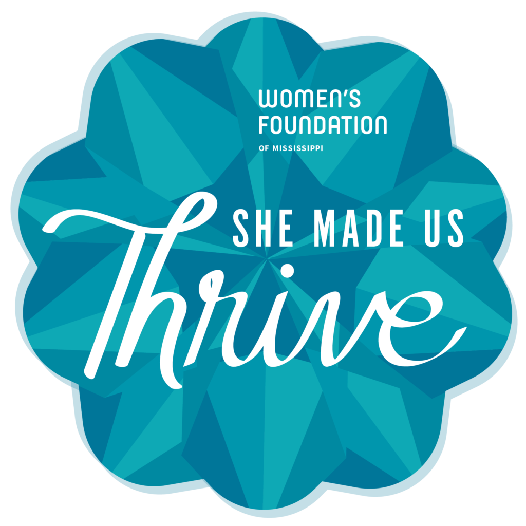 Mothers Day 2019 She Made Us Thrive Womens Foundation Of Mississippi